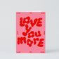 Love You More Embossed Greeting Card